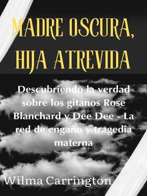 cover image of Madre Oscura, hija atrevida